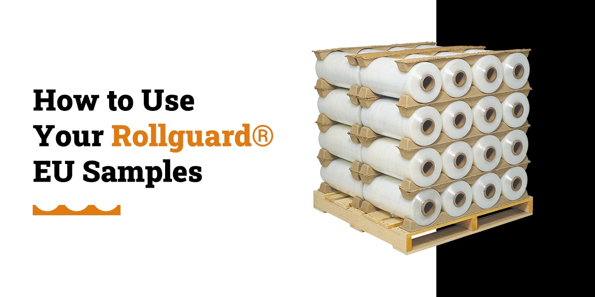 How to Use Your Rollguard® EU Samples